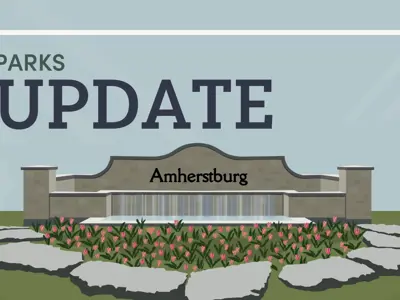Parks update with an image of the Amherstburg fountain in the forefront