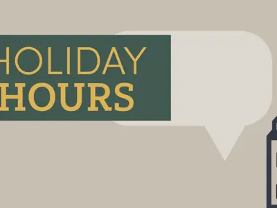 Holiday Hours with an graphic of a historic home