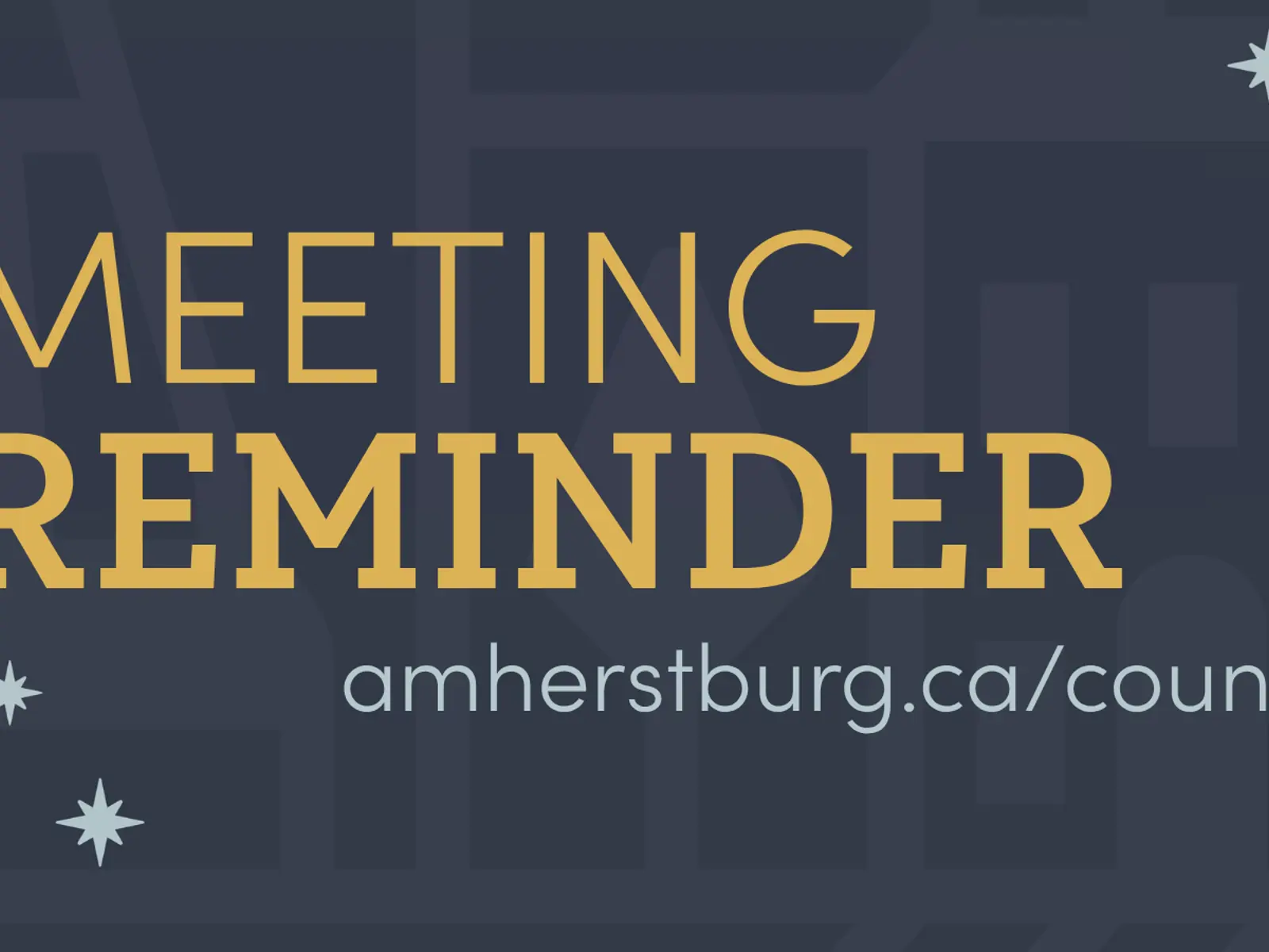 Meeting Reminder, amherstburg.ca/council