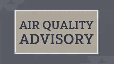 Air Quality Advisory