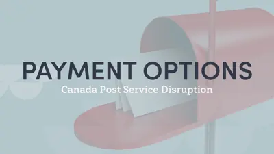 Payment options during the Canada Post Service Disruption with an image of a red mailbox holding letters in the background