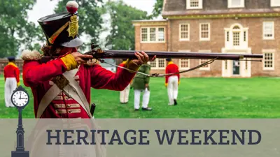 Heritage Weekend with a photo of a soldier shooting a rifle at Fort Malden