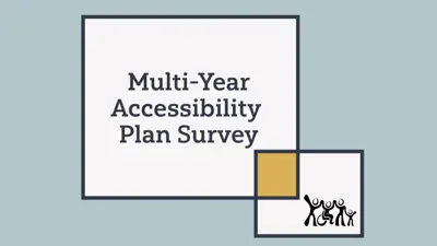 Multi-Year Accessibility Plan Survey