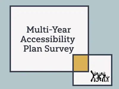 Multi-Year Accessibility Plan Survey